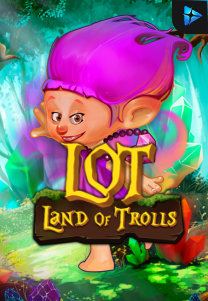 Bocoran RTP Land Of Trolls di RTP PIN4D